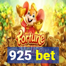 925 bet